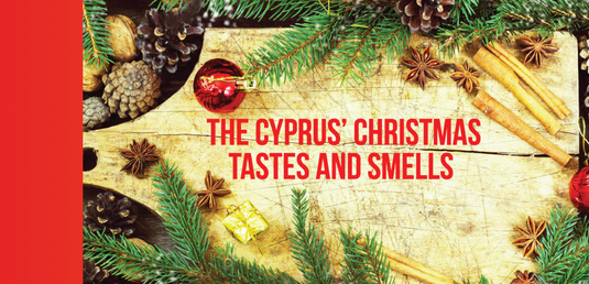 The Cyprus’ Christmas Tastes and Smells 